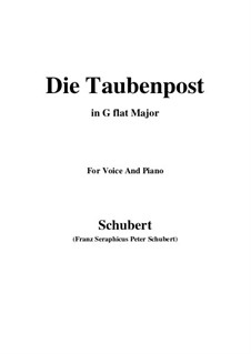 No.14 Die Taubenpost (The Pigeon Post): For voice and piano (G flat Major) by Franz Schubert