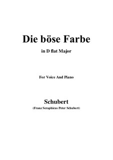 No.17 Die böse Farbe (The Evil Colour): For voice and piano (D flat Major) by Franz Schubert