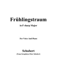 No.11 Frühlingstraum (Dream of Springtime): For voice and piano (F sharp Major) by Franz Schubert