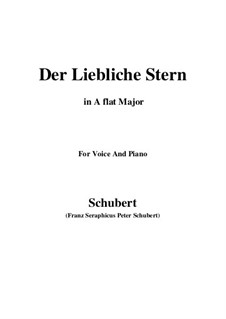 Der liebliche Stern (The Lovely Star), D.861: For voice and piano (A flat Major) by Franz Schubert