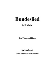 Bundeslied (Song of Fellowship): B Major by Franz Schubert