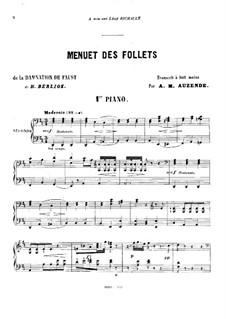 The Damnation of Faust, H.111 Op.24: Menuet des Follets, for two pianos eight hands – piano I part by Hector Berlioz