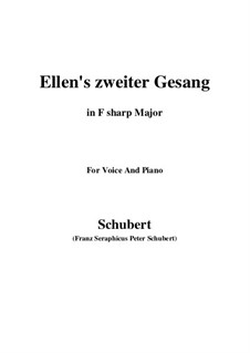 Ellen's Song II, D.838 Op.52 No.2: For voice and piano (F sharp Major) by Franz Schubert