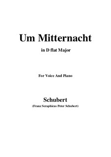 Um Mitternacht (At Midnight), D.862 Op.88 No.3: For voice and piano (D flat Major) by Franz Schubert