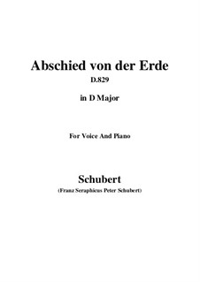 Abschied von der Erde (Farewell to the Earth), D.829: D Major by Franz Schubert