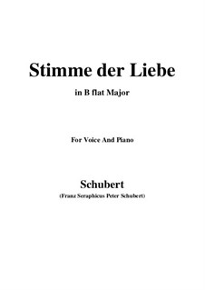 Stimme der Liebe (Voice of Love), D.412: For voice and piano (B flat Major) by Franz Schubert