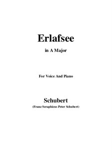 Erlafsee (Lake Erlaf), D.586 Op.8 No.3: For voice and piano (A Major) by Franz Schubert