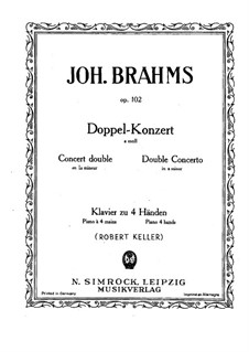 Concerto for Violin, Cello and Orchestra in A Minor, Op.102: Version for piano four hands by Johannes Brahms