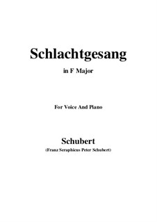 Schlachtgesang (Battle Song), D.443: F Major by Franz Schubert