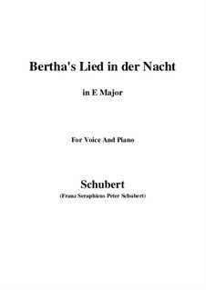 Bertha's Lied in der Nacht (Bertha's Night Song), D.653: E Major by Franz Schubert