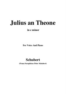 Julius an Theone (Julius to Theone), D.419: E minor by Franz Schubert