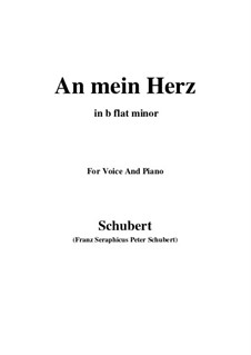 An mein Herz (To My Heart), D.860: B flat minor by Franz Schubert