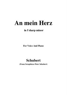 An mein Herz (To My Heart), D.860: F sharp minor by Franz Schubert