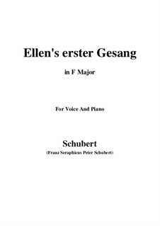 Ellen's Song I, D.837 Op.52 No.1: For voice and piano (F Major) by Franz Schubert