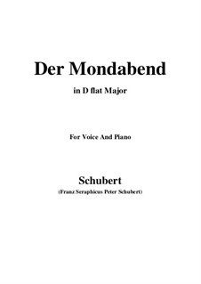 Der Mondabend (The Moonlight Evening), D.142 Op.131 No.1: D flat Major by Franz Schubert