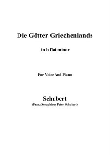 Die Götter Griechenlands (The Gods of Greece), D.677: B flat minor by Franz Schubert