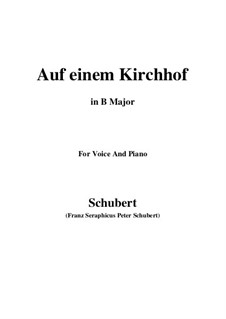 Auf einen Kirchhof (To a Churchyard), D.151: B Major by Franz Schubert
