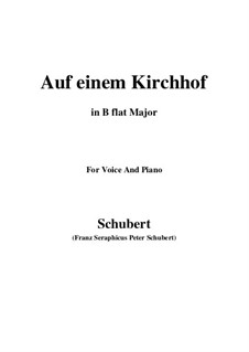 Auf einen Kirchhof (To a Churchyard), D.151: B flat Major by Franz Schubert
