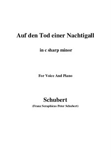 Auf den Tod einer Nachtigall (On the Death of a Nightingale), D.399: C sharp minor by Franz Schubert