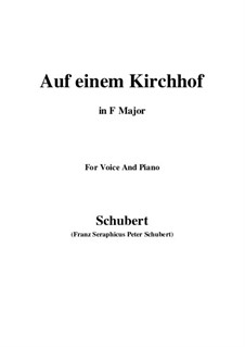 Auf einen Kirchhof (To a Churchyard), D.151: F Major by Franz Schubert