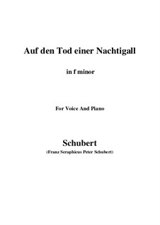 Auf den Tod einer Nachtigall (On the Death of a Nightingale), D.399: F minor by Franz Schubert