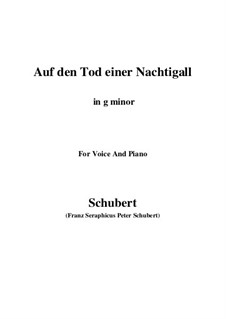 Auf den Tod einer Nachtigall (On the Death of a Nightingale), D.399: G minor by Franz Schubert