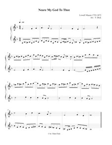 Nearer, My God, To Thee: Version for piano by Lowell Mason