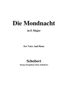 Die Mondnacht (The Moonlit Night), D.238: E Major by Franz Schubert