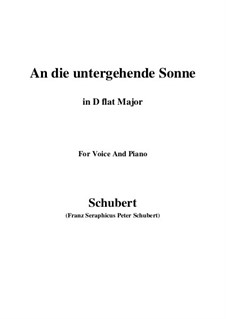 An die untergehende Sonne (To the Setting Sun), D.457 Op.44: D flat Major by Franz Schubert