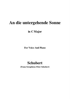 An die untergehende Sonne (To the Setting Sun), D.457 Op.44: C Major by Franz Schubert