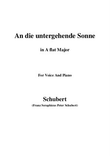 An die untergehende Sonne (To the Setting Sun), D.457 Op.44: A flat Major by Franz Schubert