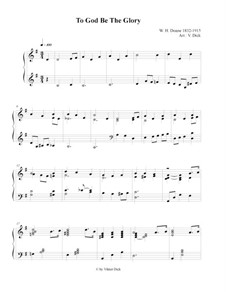 To God be the Glory: For piano by William Howard Doane