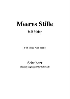 Meeres Stille (Calm at Sea), D.216 Op.3 No.2: For voice and piano (B Major) by Franz Schubert