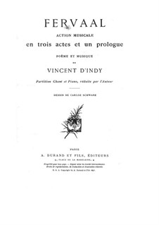 Fervaal, Op.40: Part I by Vincent d' Indy