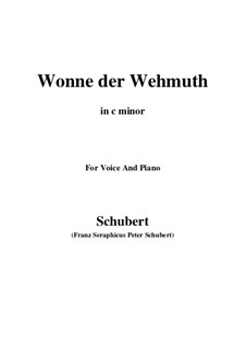 Wonne der Wehmut (Delight in Melancholy), D.260 Op.115 No.2: C minor by Franz Schubert