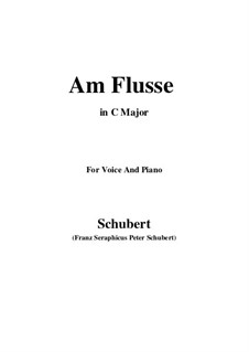 Am Flusse (By the River), D.766: C Major by Franz Schubert
