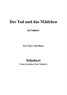 Death and the Maiden, D.531 Op.7 No.3: For voice and piano (f minor) by Franz Schubert