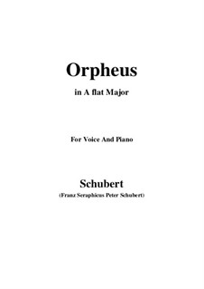 Lied des Orpheus (Song of Orpheus), D.474: A flat Major by Franz Schubert