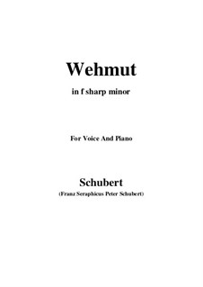 Wehmut (Melancholy), D.772 Op.22 No.2: F sharp minor by Franz Schubert