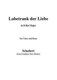 Labetrank der Liebe (Love's Reviving Potion), D.302: D flat Major by Franz Schubert