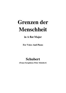 Grenzen der Menschheit (Man's Limitations), D.716: For voice and piano (E flat Major) by Franz Schubert