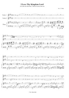 I Love Thy Kingdom, Lord: For two violins and piano by folklore