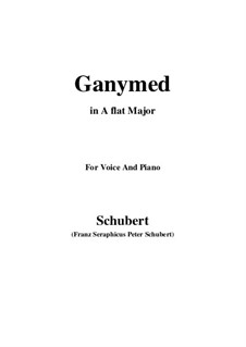 Ganymede, D.544 Op.19 No.3: For voice and piano (A flat Major) by Franz Schubert