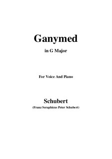 Ganymede, D.544 Op.19 No.3: For voice and piano (G Major) by Franz Schubert