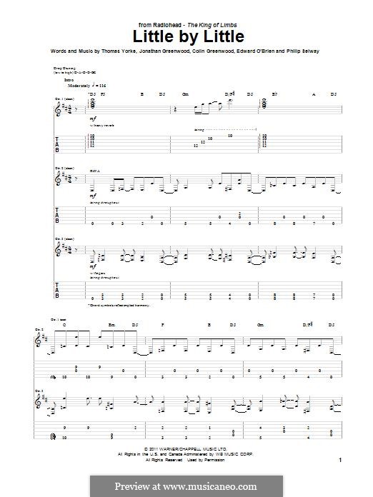 Little By Little (Radiohead): Little By Little (Radiohead) by Colin Greenwood, Ed O'Brien, Jonny Greenwood, Phil Selway, Thomas Yorke