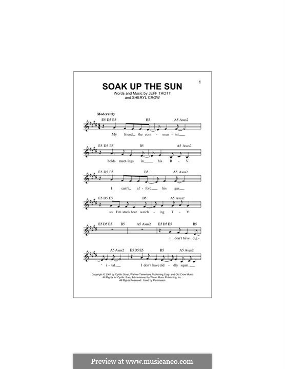 Soak Up the Sun: Melody line by Jeffrey Trott