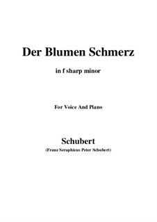 Der Blumen Schmerz (The Flowers Pain), D.731 Op.173 No.4: F sharp minor by Franz Schubert