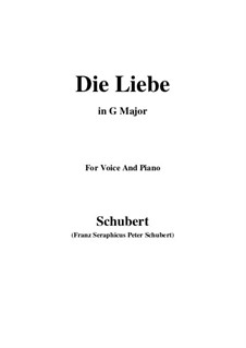 Die Liebe (Love), D.522: G Major by Franz Schubert