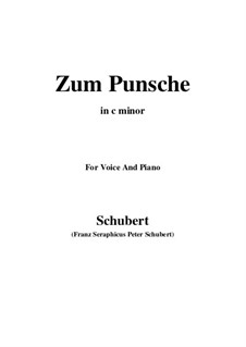 Zum Punsche (In Praise of Punch), D.492: C minor by Franz Schubert