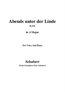 Abends unter der Linde (Evening Beneath the Linden Tree), D.235: A Major by Franz Schubert